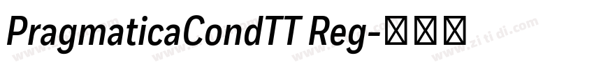 PragmaticaCondTT Reg字体转换